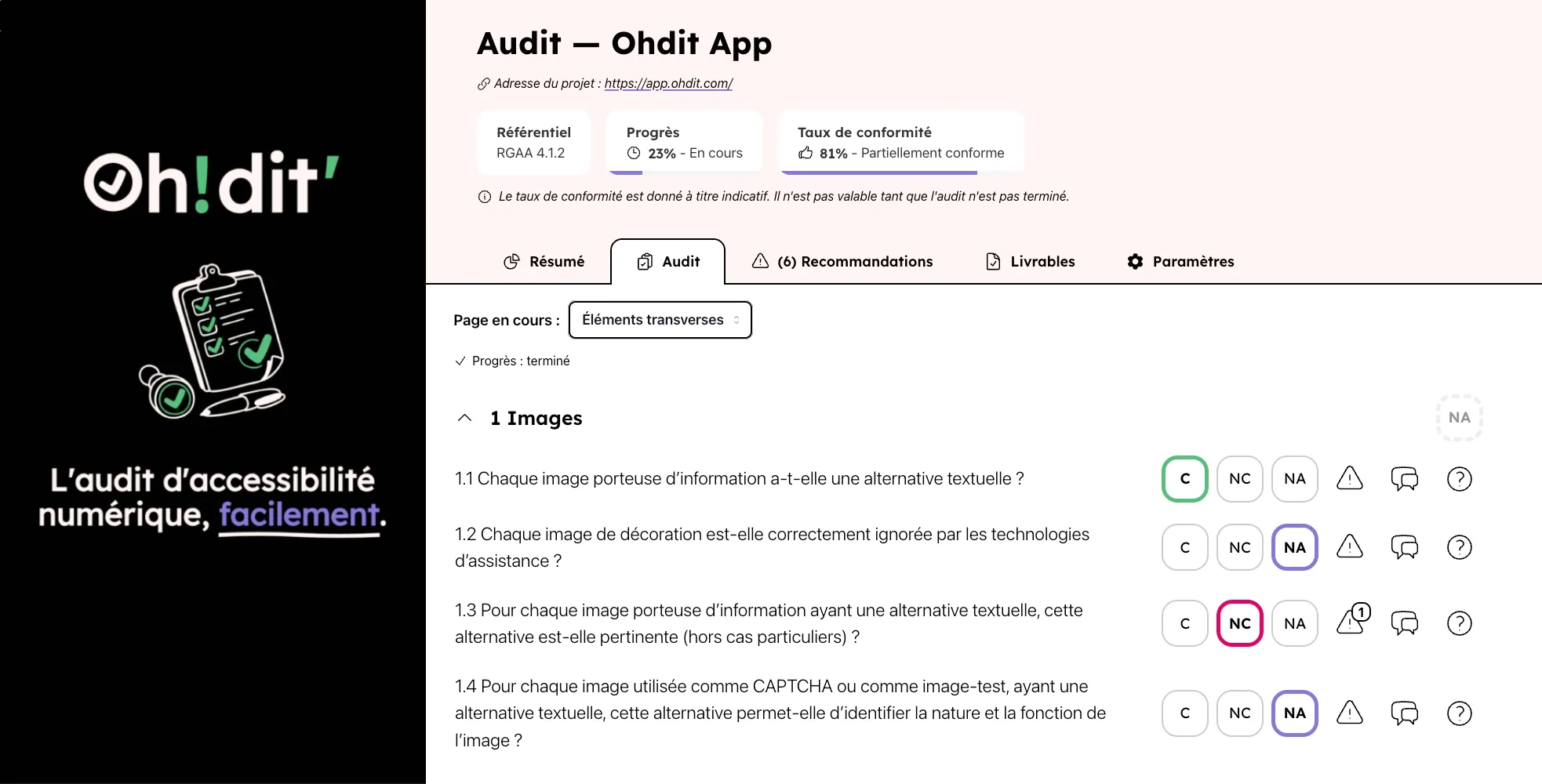 Une partie de l'interface d'Ohdit est montrée, avec un résumé du progrès et du taux de conformité du projet, ainsi que la grille permettant de remplir les critères du RGAA et de saisir des recommandations.